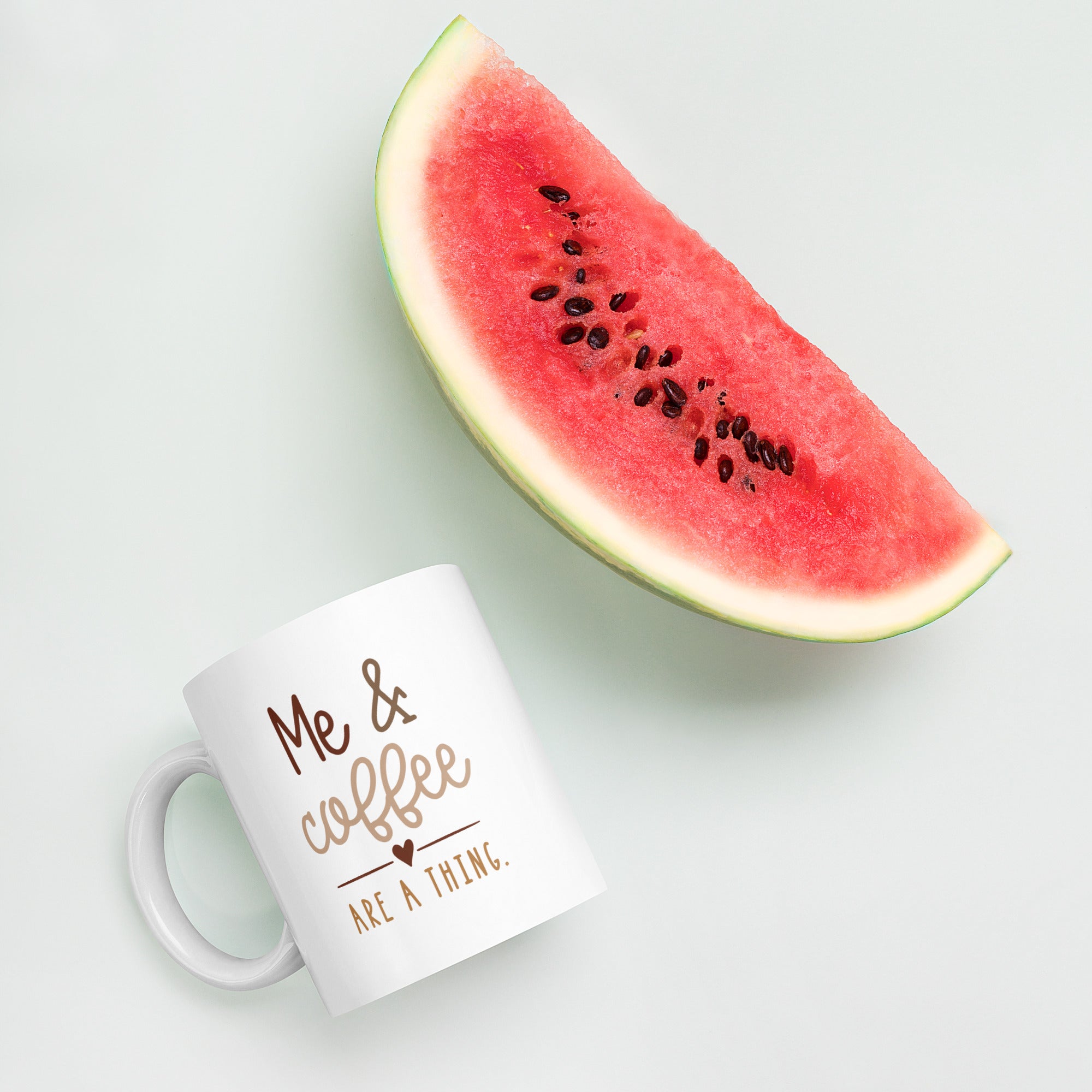 "Me & coffee are a thing" Mug - Caneca