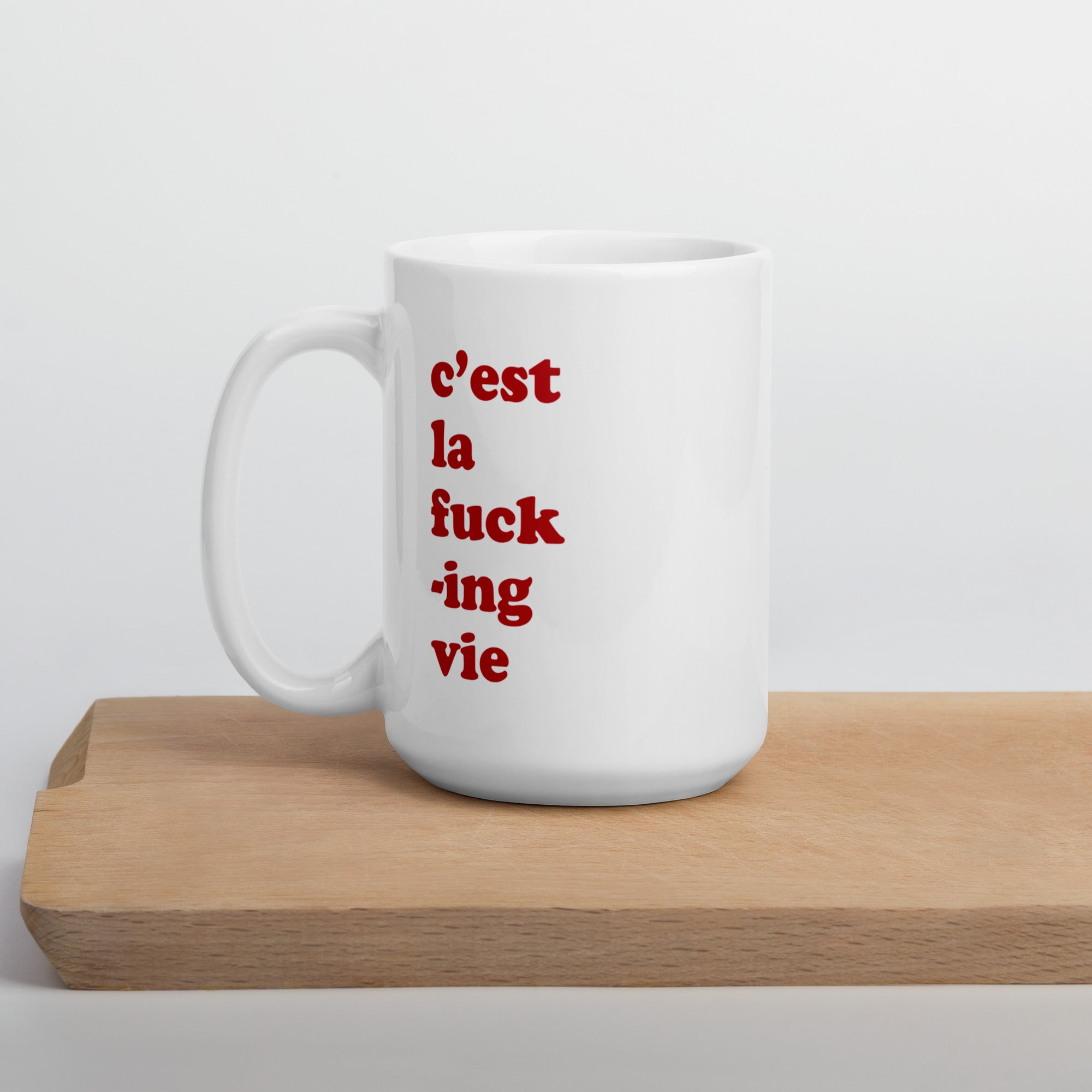 "C'est la fucking vie" Mug - Caneca